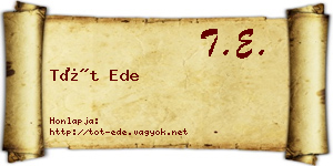 Tót Ede névjegykártya